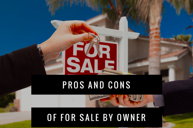 Featured image for “For Sale by Owner Pros and Cons”
